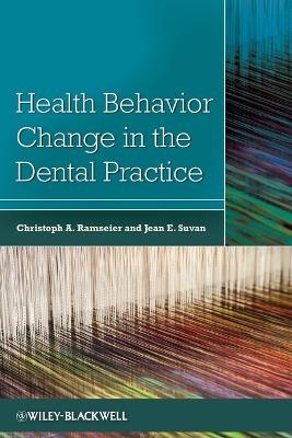 Health Behavior Change in the Dental Practice - 