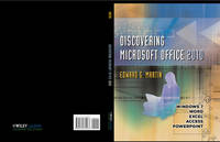 Discovering Microsoft Office 2010 - Edward G Martin