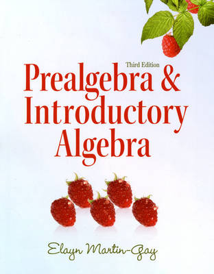 Prealgebra & Introductory Algebra - Elayn Martin-Gay