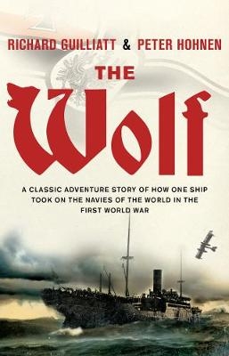 The Wolf - Richard Guilliatt, Peter Hohnen