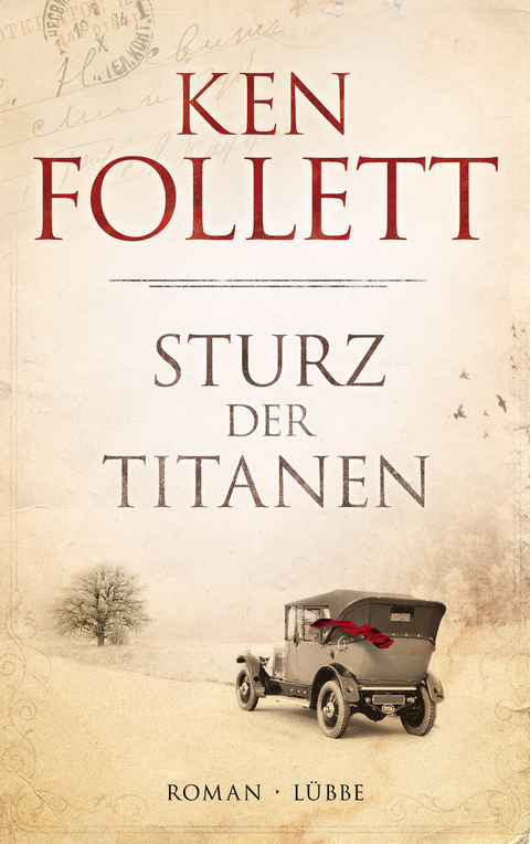 Sturz der Titanen - Ken Follett