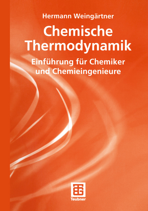 Chemische Thermodynamik - Hermann Weingärtner