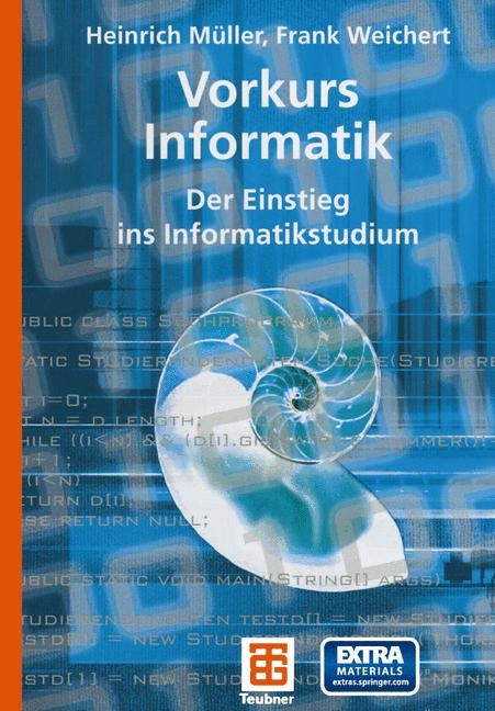 Vorkurs Informatik - Heinrich Müller, Frank Weichert