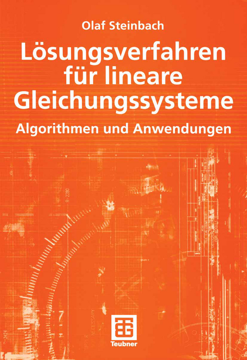 Lösungsverfahren für lineare Gleichungssysteme - Olaf Steinbach