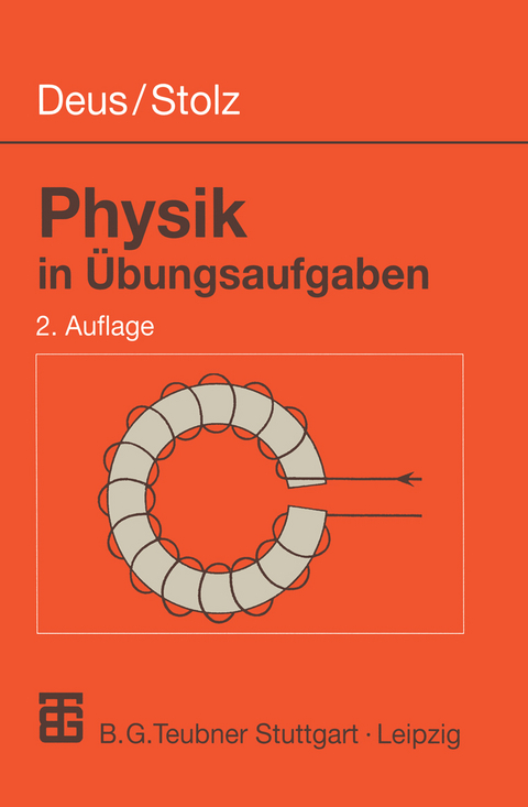 Physik in Übungsaufgaben - Peter Deus, Werner Stolz