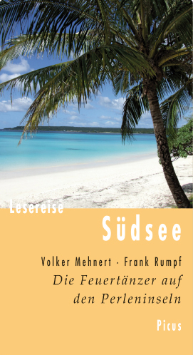 Lesereise Südsee - Frank Rumpf, Volker Mehnert