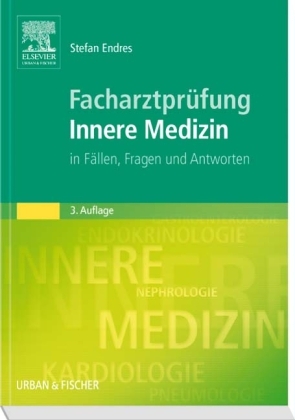 Facharztprüfung Innere Medizin - 