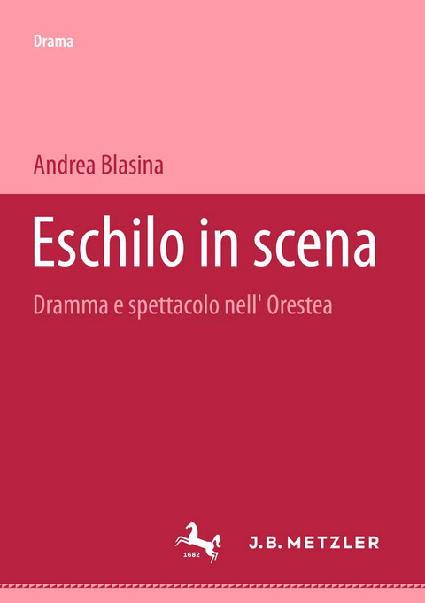 Eschilo in scena - Andrea Blasina