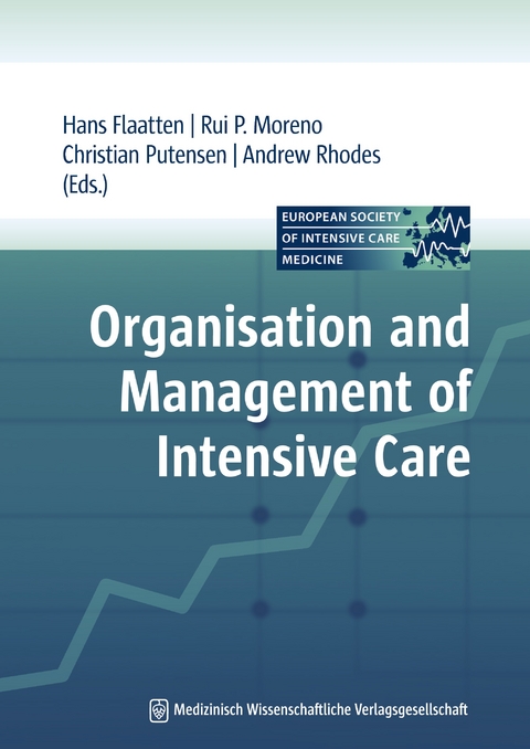 Organisation and Management of Intensive Care - 