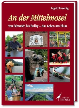 An der Mittelmosel - Ingrid Fusenig