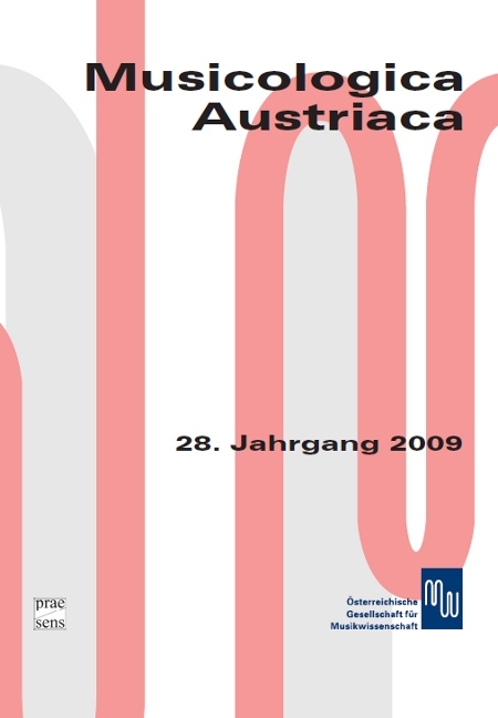 Musicologica Austriaca. Jahresschrift der Österreichischen Gesellschaft... / Musik und Identität – Beiträge zur Musikgeschichte Zentraleuropas - 