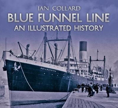 Blue Funnel Line - Ian Collard