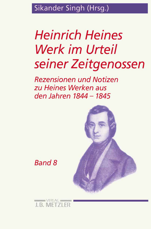 Heinrich Heines Werk im Urteil seiner Zeitgenossen - Sikander Singh