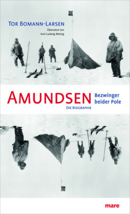 Amundsen - Tor Bomann-Larsen