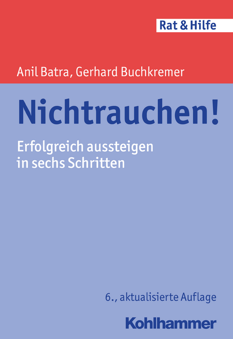 Nichtrauchen! - Anil Batra, Gerhard Buchkremer