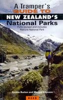 A Tramper's Guide to New Zealand's National Parks - Robbie Burton, Maggie Atkinson