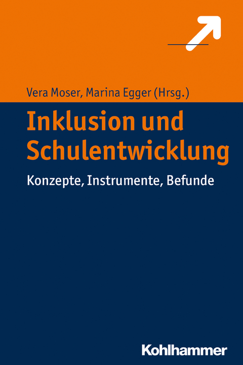 Inklusion und Schulentwicklung - 