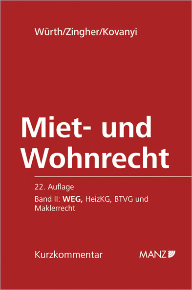 Miet- und Wohnrecht Band II - Helmut Würth, Madeleine Zingher, Peter Kovanyi