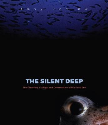 The Silent Deep - Tony Koslow