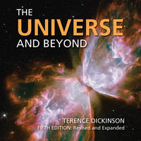 The Universe and Beyond - Terence Dickinson