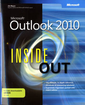 Microsoft Outlook 2010 Inside Out - Jim Boyce