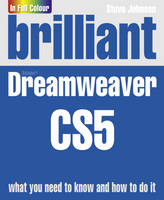 Brilliant Dreamweaver CS5 - Steve Johnson