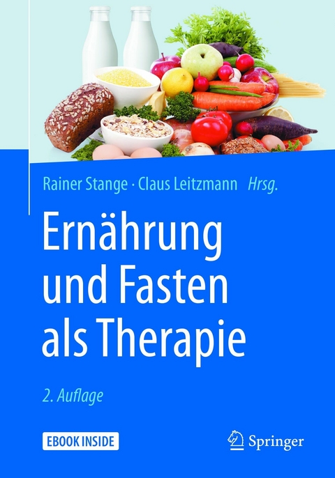 Ernährung und Fasten als Therapie - 