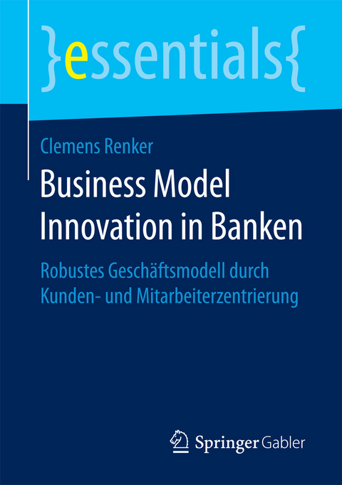 Business Model Innovation in Banken - Clemens Renker