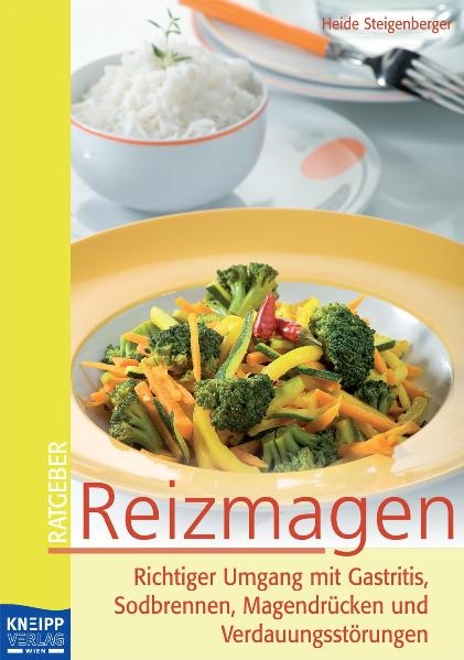 Reizmagen - Heide Steigenberger