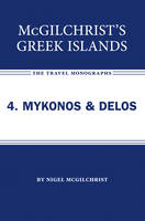 McGilchrist's Greek Islands 4. Mykonos and Delos - Nigel McGilchrist