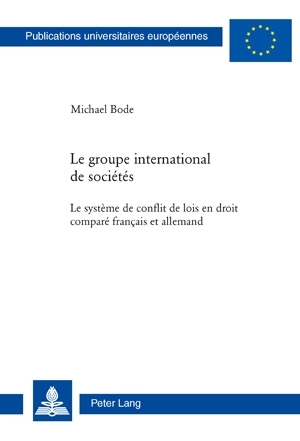 Le groupe international de sociétés - Michael Bode