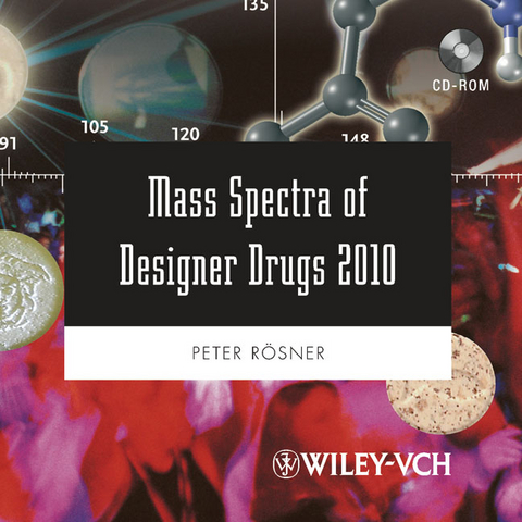 Mass Spectra of Designer Drugs 2010 - Peter Rösner