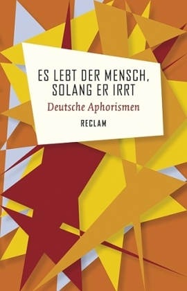 Es lebt der Mensch, solang er irrt - 