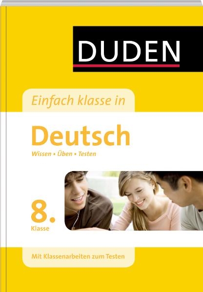 Einfach klasse in Deutsch 8. Klasse - Michael Bornemann, Birgit Kölmel