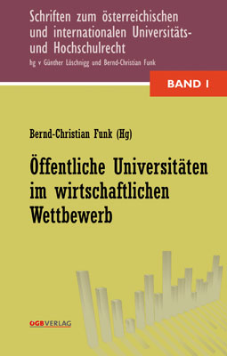 Öffentliche Universitäten im wirtschaftlichen Wettbewerb - 