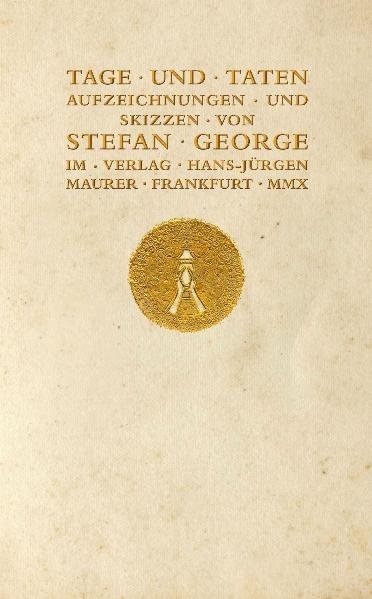 Tage und Taten - Stefan George