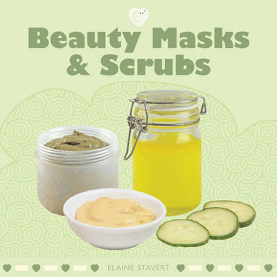 Beauty Masks & Scrubs - Elaine Stavert