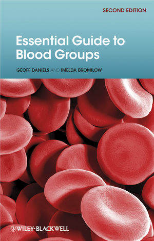 Essential Guide to Blood Groups - G Daniels