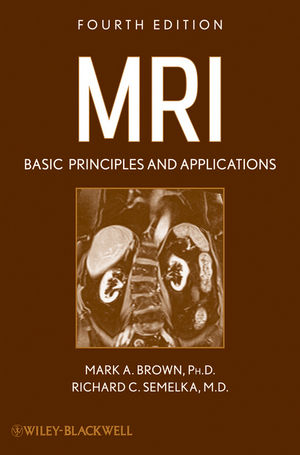 MRI - Mark A. Brown, Richard C. Semelka