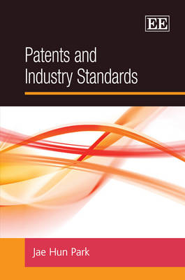 Patents and Industry Standards - Jae Hun Park