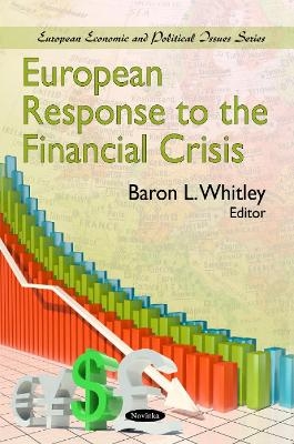 European Response to the Financial Crisis - 