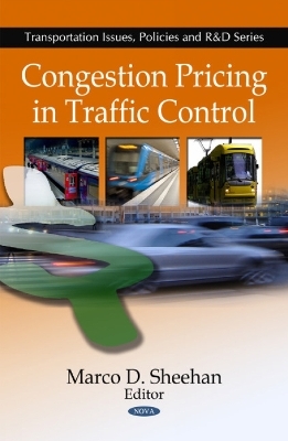 Congestion Pricing in Traffic Control - Marco D Sheehan