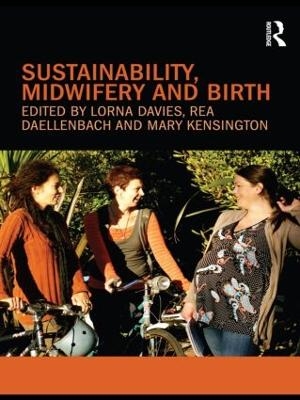 Sustainability, Midwifery and Birth - 