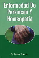 Enfermadad de Parkinson y Homeopatia - Dr Rajeev Saxena