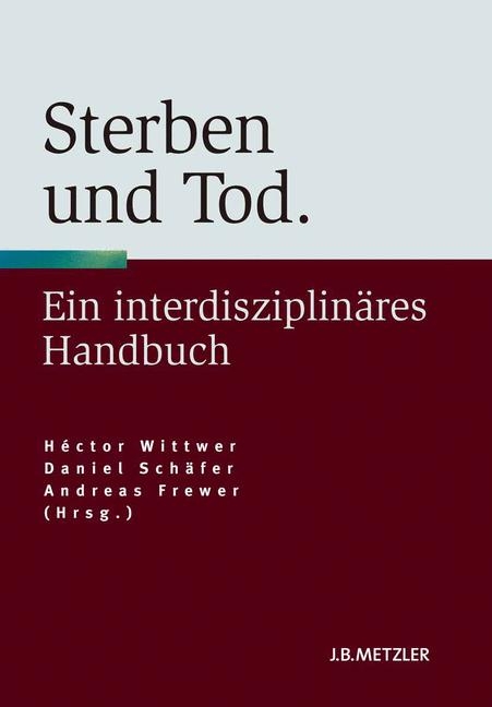 Sterben und Tod - 