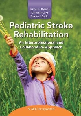 Pediatric Stroke Rehabilitation - 