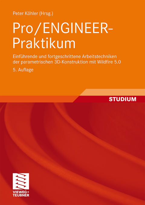 Pro/ENGINEER-Praktikum - 