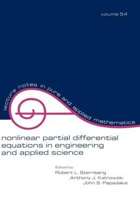 Nonlinear Partial Differential Equations in Engineering and Applied Science - 