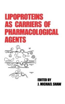 Lipoproteins as Carriers of Pharmacological Agents - 