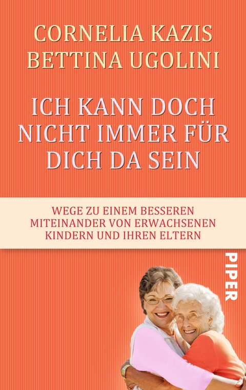 Ich kann doch nicht immer für dich da sein - Cornelia Kazis, Bettina Ugolini